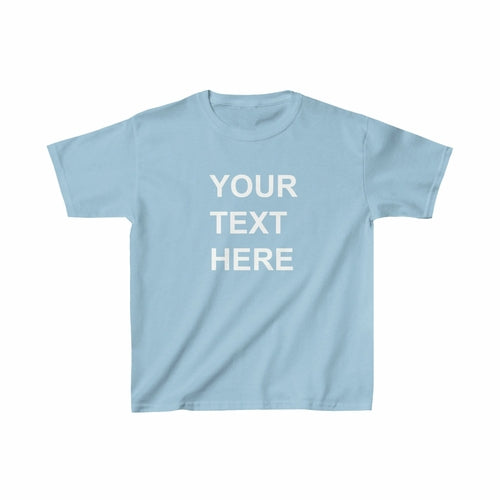 Personalized Kids Tee Shirt, Custom Kids Tee Shirt, With Your Own Text